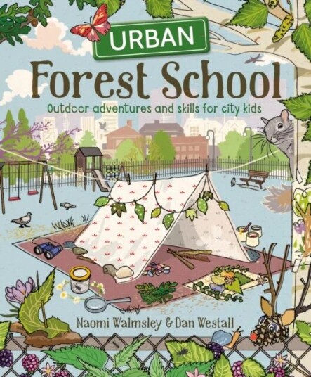 Urban Forest School Av Dan Westall
