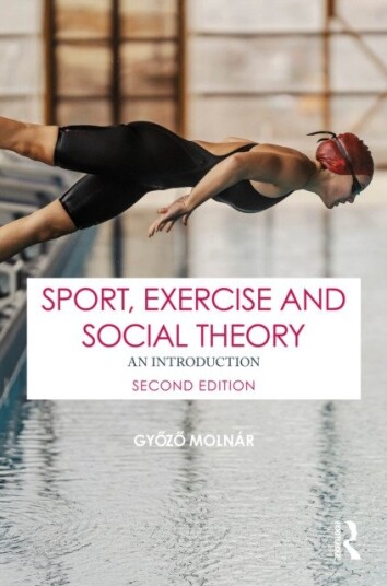 Sport, Exercise and Social Theory An Introduction