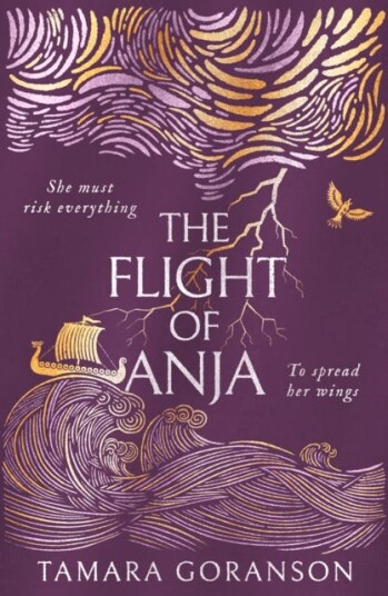 The Flight Of Anja Av Tamara Goranson