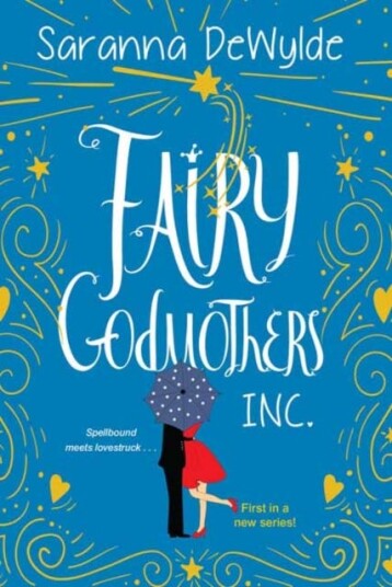 Fairy Godmothers, Inc. Av Saranna Dewylde