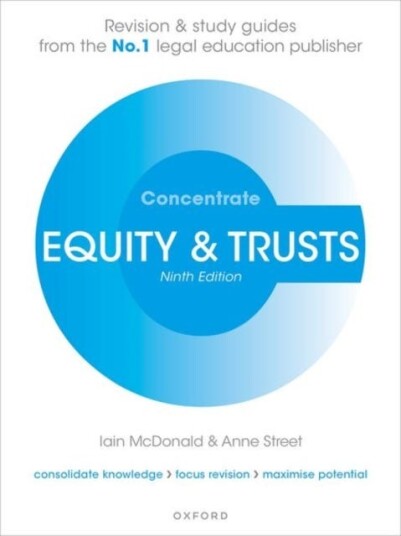 Equity and Trusts Concentrate  Law Revision and Study Guide