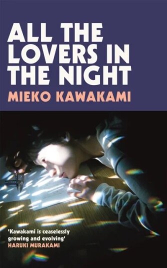 All The Lovers In The Night Av Mieko Kawakami