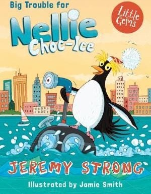 Big Trouble For Nellie Choc-Ice Av Jeremy Strong