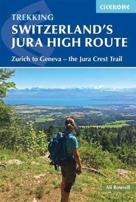 Switzerland'S Jura Crest Trail Av Ali Rowsell Switzerland'S Jura Crest Trail Av Ali Rowsell