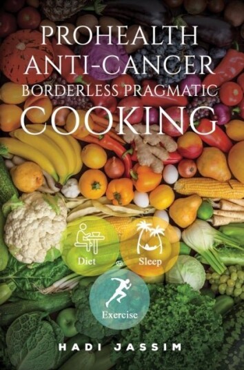 ProHealth Anti Cancer: Borderless Pragmatic Cooking