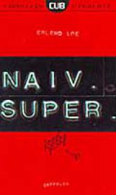 Cappelen Naiv. Super, Veldig pen bok / som ny