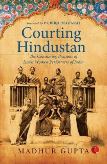 Courting Hindustan Courting Hindustan
