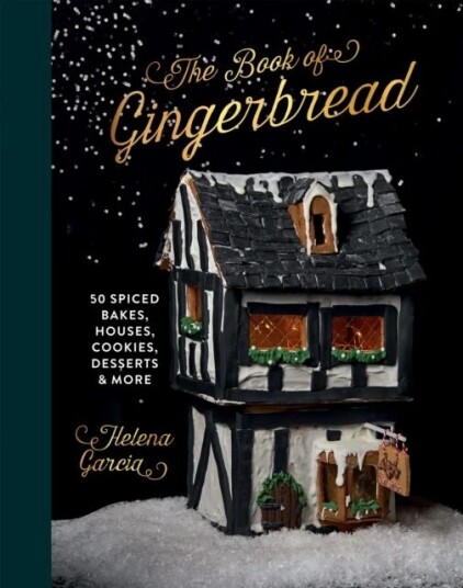 The Book Of Gingerbread Av Helena Garcia