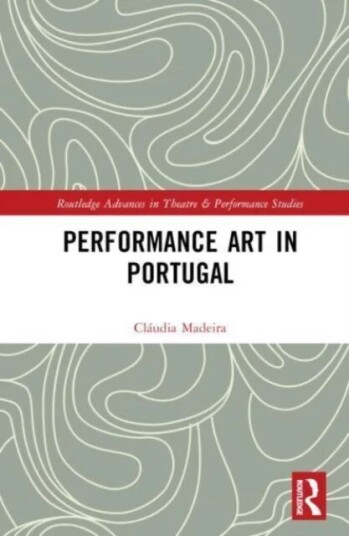 Performance Art In Portugal Av Claudia Madeira