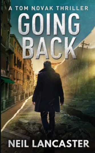 Going Back Av Neil Lancaster