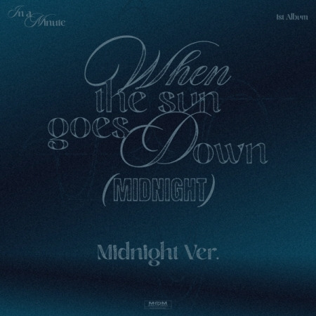 In A Minute When The Sun Goes Down (Midnight) CD