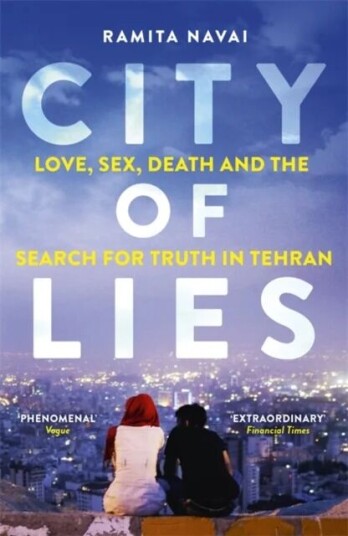 City Of Lies Av Ramita Navai