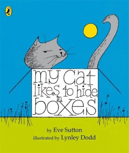 My Cat Likes To Hide In Boxes Av Eve Sutton