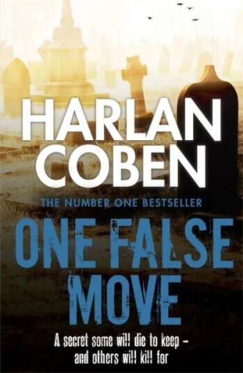 One False Move Av Harlan Coben One False Move Av Harlan Coben