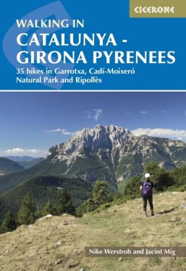 Walking In Catalunya - Girona Pyrenees Av Nike Werstroh, Jacint Mig