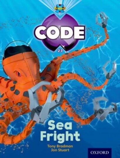Project X Code: Shark Sea Fright Av Tony Bradman, Alison Hawes, Marilyn Joyce