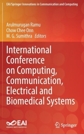 International Conference on Computing Communication Electrical and Biomedical Systems
