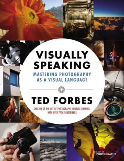 Visually Speaking Av Ted Forbes Visually Speaking Av Ted Forbes