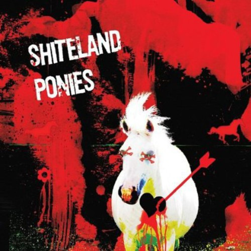 Shiteland Ponies Shiteland Ponies CD
