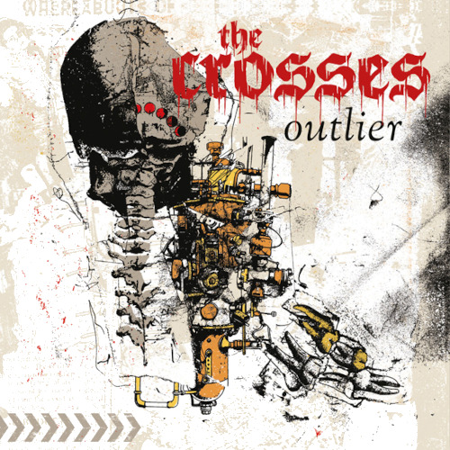The Crosses Outlier CD