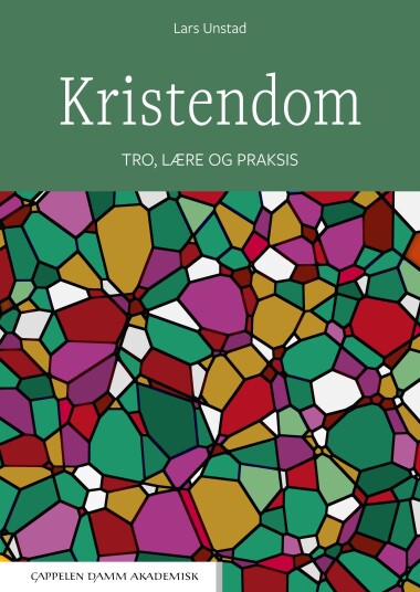 Kristendom  tro, lære og praksis