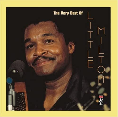 Little Milton The Very Best Of Little Milton CD