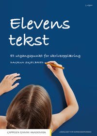 Elevens Tekst Av Dagrun Skjelbred