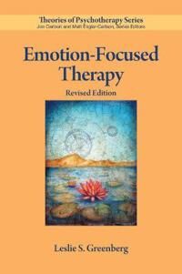 Emotion-Focused Therapy Av Leslie S. Greenberg