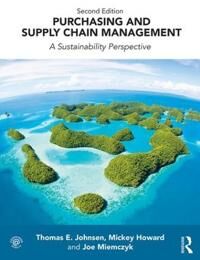 Purchasing And Supply Chain Management Av Thomas Johnsen, Mickey Howard, Joe Miemczyk
