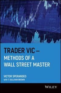 Trader Vic - Methods Of A Wall Street Master (Paper) Av Victor Sperandeo, T. Sullivan Brown