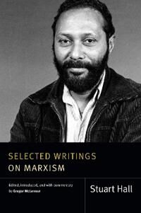 Selected Writings On Marxism Av Stuart Hall Selected Writings On Marxism Av Stuart Hall