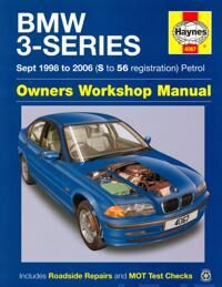 Bmw 3-Series Petrol (Sept 98 - 06) Haynes Repair Manual Av Haynes Publishing