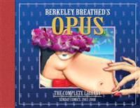 Opus By Berkeley Breathed: The Complete Sunday Strips From 2003-2008 Av Berkeley Breathed