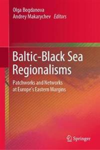 Bogdanova Olga Baltic-Black Sea Regionalisms