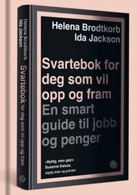 Svartebok For Deg Som Vil Opp Og Fram Av Helena Brodtkorb, Ida Jackson