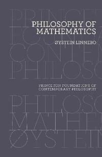 Philosophy Of Mathematics Av Oystein Linnebo Philosophy Of Mathematics Av Oystein Linnebo