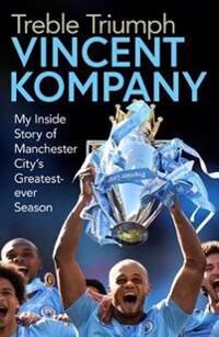 Treble Triumph Av Vincent Kompany
