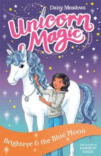 Unicorn Magic: Brighteye And The Blue Moon Av Daisy Meadows