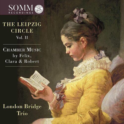 MediaTronixs London Bridge Trio : London Bridge Trio: The Leipzig Circle: Chamber Music By Pre-Owned