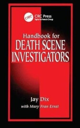 Handbook For Death Scene Investigators Av Jay Dix