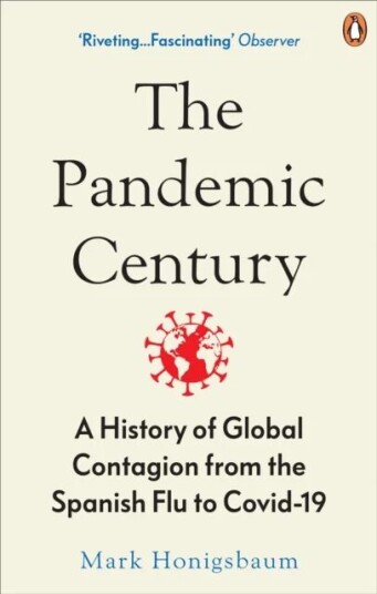 The Pandemic Century Av Mark Honigsbaum
