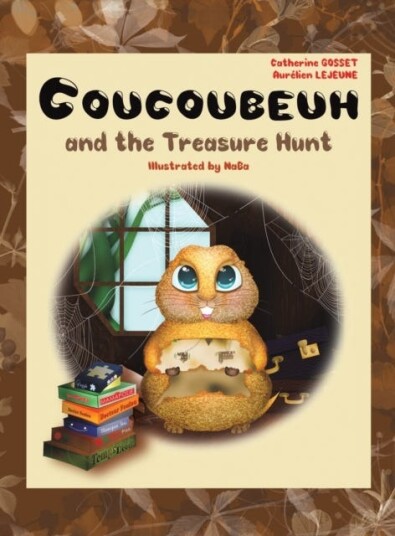 Coucoubeuh And The Treasure Hunt Av Catherine Gosset, Aurelien Lejeune Coucoubeuh And The Treasure Hunt Av Catherine Gosset, Aurelien Lejeune