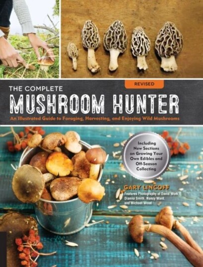 The Complete Mushroom Hunter, Revised Av Gary Lincoff