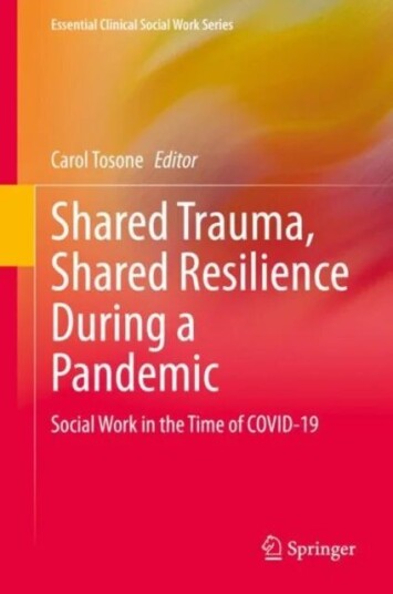 Shared Trauma, Shared Resilience During A Pandemic
