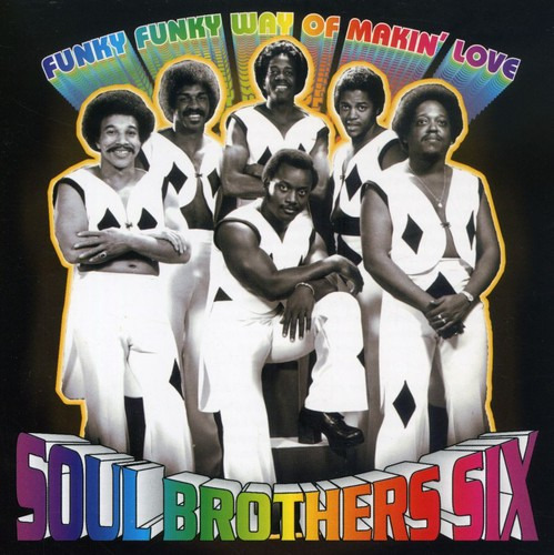 Ellison & The Soul Brothers Funky Funky Way Of Makin Love CD