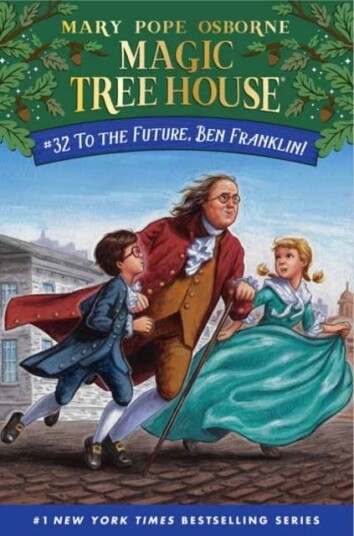 To The Future, Ben Franklin! Av Mary Pope Osborne, A.G. Ford