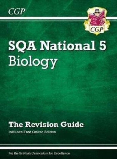 National 5 Biology: Sqa Revision Guide With Online Edition: Ideal For Catch-Up And Exams In 2022 And Av Cgp Books