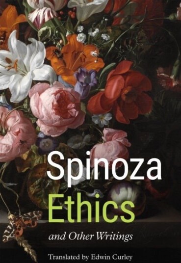 Ethics and Other Writings