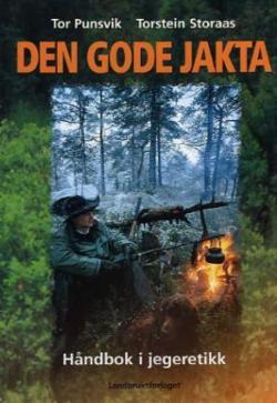 Den Gode Jakta Av Tor Punsvik, Torstein Storaas