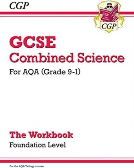 Gcse Combined Science: Aqa Workbook - Foundation Av Cgp Books